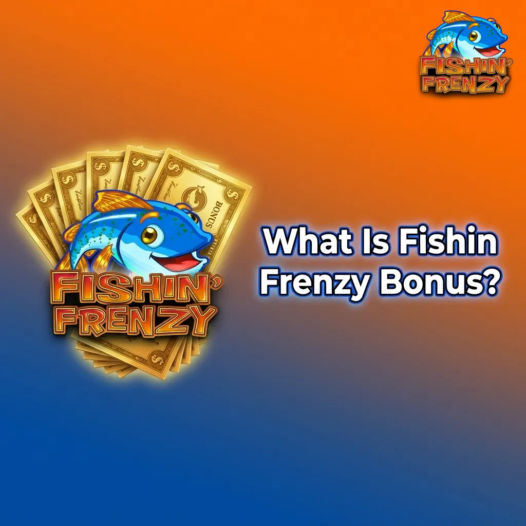 Casino bonus explanation showing deposit match offers and free spins for Fishin Frenzy slot game with wagering requirements